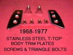 1968 1977 Corvette New T-top Rear Mount Plate & Triangle Pin Kit. Fixed Price $54.99.