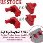 Aluminum Soft Top Roof Latch Clips Springs For Suzuki Sidekick Pontiac Vitara Us. Fixed Price $12.49.