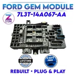 Rebuilt 7L3T-14A067-AA 2007 Ford F150 Interior Fuse Box. Fixed Price $289.99.