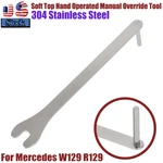 Soft Top Hand Operated Manual Override Tool 1295810066 For Mercedes W129 Sl R129. Fixed Price $11.59.