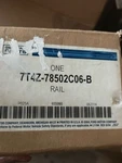 Genuine Ford Rail Lift Channel 7T4Z-78502C06-B. Fixed Price $299.00.