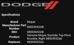 Brand New Genuine Mopar Oem Sunrider Top Pivot Knuckle Right 68003652AB. Fixed Price $49.99.