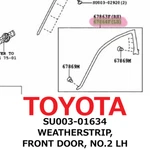 New Toyota Genuine 13-20 Scion 86 Weatherstrip, Front Door, NO.2 Lh SU003-01634. Fixed Price $171.99.