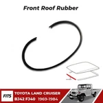 For Toyota Land Cruiser FJ40 BJ42 FJ45 1969-84 Windshield Roof Rubber Front Pc. Fixed Price $64.87.